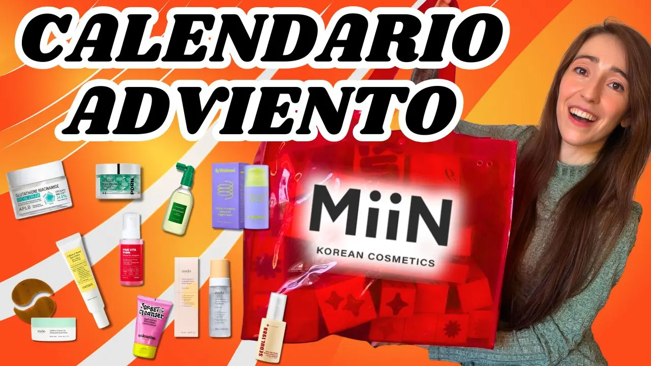 Portada Chica con el Calendario de Adviento de Miin Cosmetics