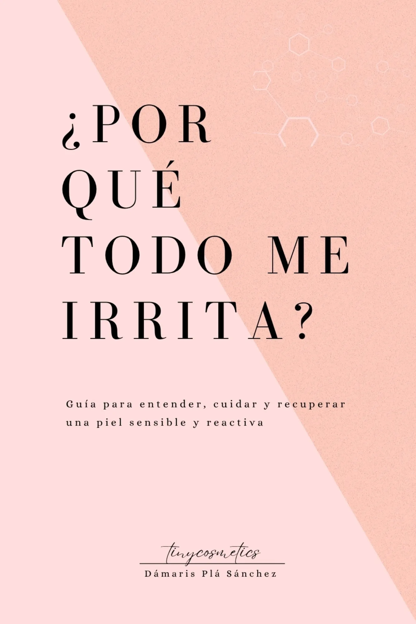 ¿Por qué todo me irrita?