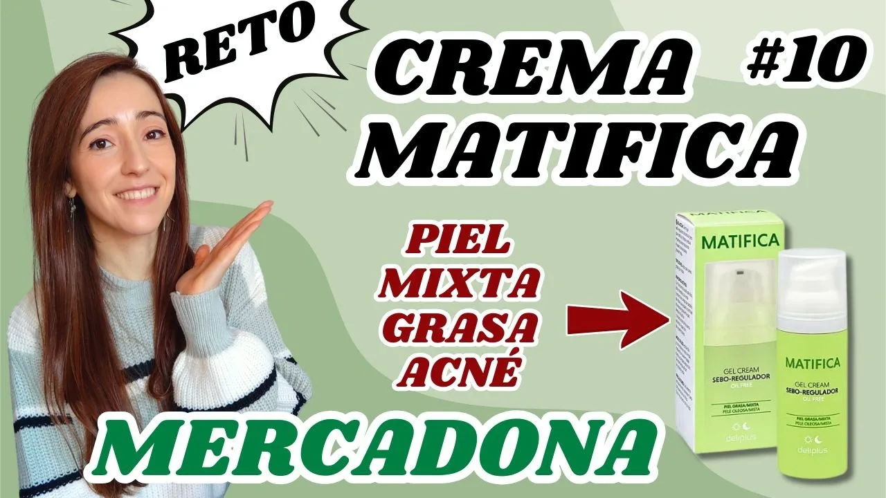 ¿Vale la pena la Crema MATIFICA de Mercadona? 🔬 Opinión farmacéutica | Piel mixta y/o grasa