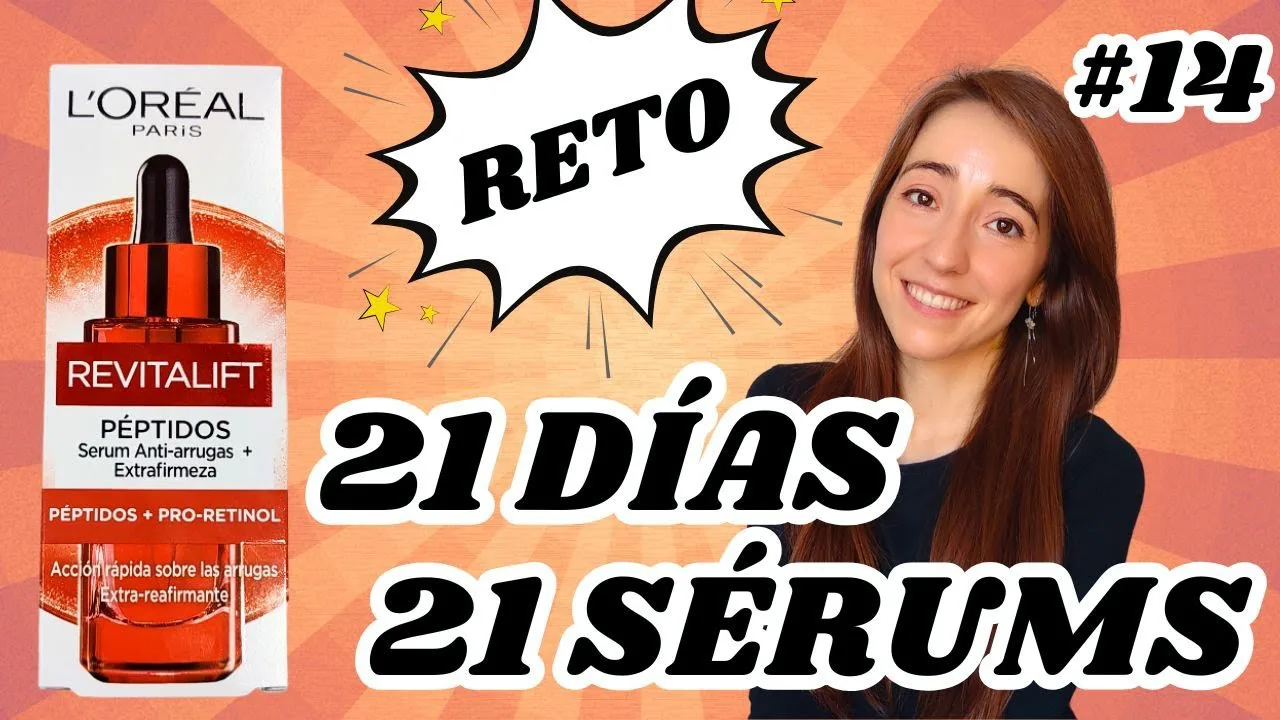 🔎 DÍA 14: L'Oréal sérum Revitalift | 🎯 RETO 21 días: 21 sérums LOW COST Druni y Primor 🧴