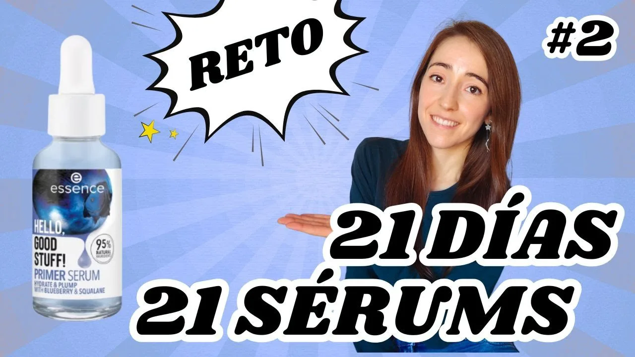 🔎 DÍA 2: Essence primer sérum | 🎯 RETO 21 días: 21 sérums LOW COST de Druni y Primor 🧴