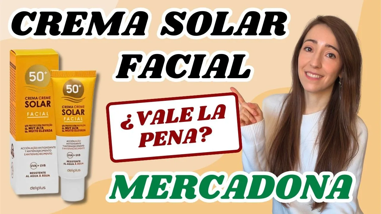 Crema Solar Facial Mercadona SPF50+ ☀️​ | ¿Es BUENO el protector solar de Mercadona? 😮