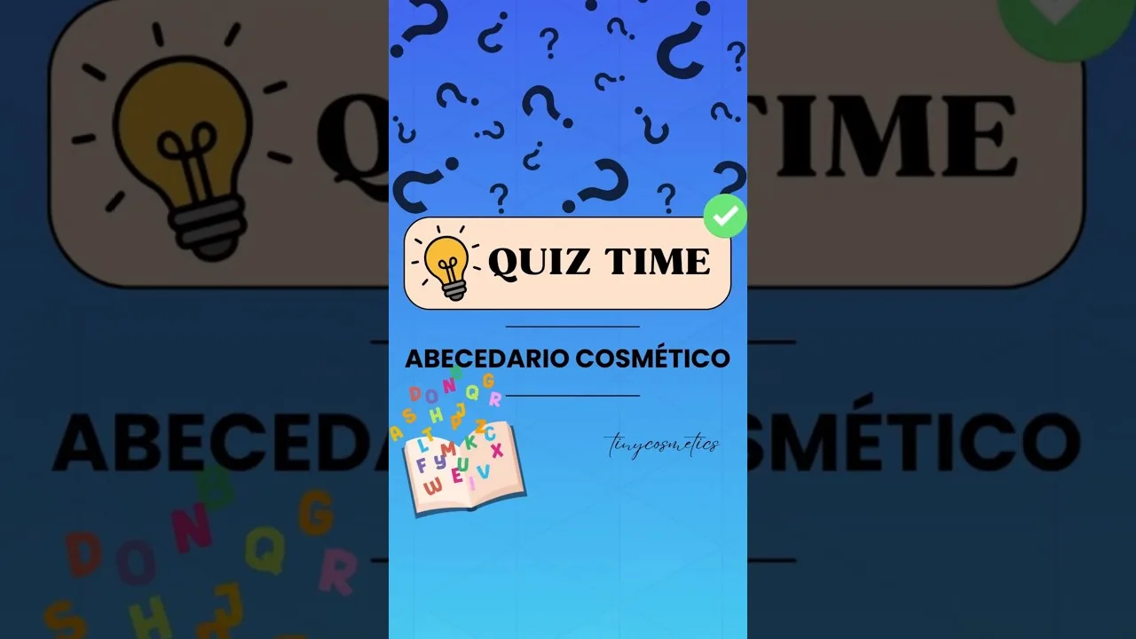 🧴 El ABECEDARIO de la COSMÉTICA 🧠 | QUIZ A-Z ¿Puedes acertar las 27 letras?